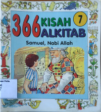 Image of 366 Kisah Alkitab : Samuel, Nabi Allah (7)