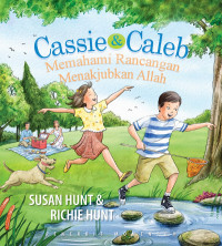 Image of Cassie & Caleb Memahami Rancangan Menakjubkan Allah