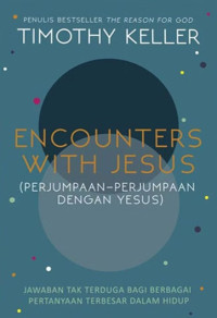 Image of Encounters with Jesus (Perjumpaan-Perjumpaan dengan Yesus)