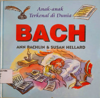 Image of Bach: Anak-anak Terkenal di Dunia (HC)