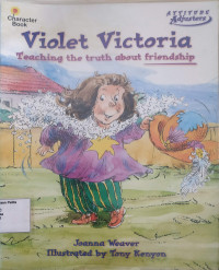 Image of Violet Victoria: Teaching the Truth about Friendship