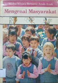 Image of Widya Wiyata Pertama Anak-anak: Mengenal Masyarakat