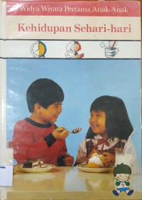 Image of Widya Wiyata Pertama Anak-anak: Kehidupan Sehari-hari
