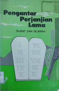 Image of Pengantar Perjanjian Lama - Taurat dan Sejarah