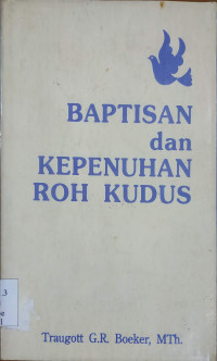 Image of Baptisan dan Kepenuhan Roh Kudus