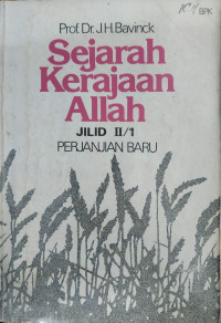 Image of Sejarah Kerajaan Allah jilid II/1 : Perjanjian Baru