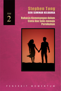 Image of Rahasia Kemenangan dalam Cinta dan Seks Menuju Pernikahan