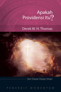 Image of APAKAH PROVIDENSI ITU? (SERI DASAR-DASAR IMAN)