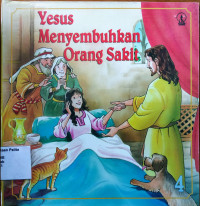 Image of [PB04] Yesus Menyembuhkan Orang Sakit