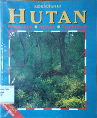 Image of Memahami tentang Ekologi: Kehidupan Di Hutan
