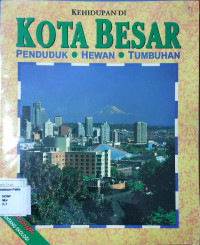 Image of Memahami tentang Ekologi: Kehidupan Di Kota Besar