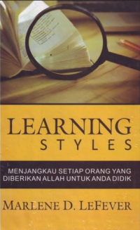 Image of Learning Styles: Menjangkau Setiap Orang yang Diberikan Allah untuk Anda Didik (HC)