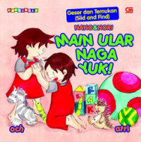 Image of NANO&NORI: MAIN ULAR NAGA YUK! (HC)