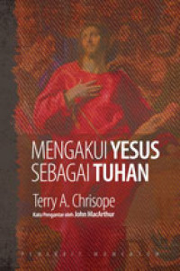 Image of Mengakui Yesus sebagai Tuhan